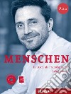 Menschen. A2.1. Arbeitsbuch. Per le Scuole superiori. Con CD Audio. Con espansione online. Vol. 3 libro