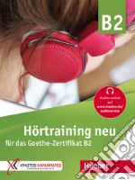 HÃ–RTRAINING B2 NEU ÃœBUNGSBUC libro