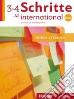 Schritte International. Neu. Deutsch als Fremdsprache. Intensivtrainer. Per le Scuole superiori. Con CD-Audio. Vol. 3-4: A2 libro