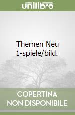 Themen Neu 1-spiele/bild. libro