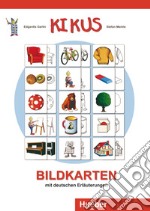 Kikus. Materialien für Kinder. Bildkarten. Per la Scuola elementare libro