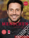 Menschen. Deutsch als Fremdsprache. A2.1. Kursbuch. Per le Scuole superiori libro di Evans Sandra Glas-Peters Sabine Pude Angela