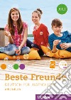 Beste Freunde. Deutsch für Jugendliche. A1.1. Arbeitsbuch. Ediz. per l'Italia. Per la Scuola media. Con CD-Audio libro