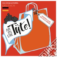 Ab in die tute! Shoppen und deutsch lernen, Das Einkaufspiel (A1 bis B1). Per le Scuole superiori libro
