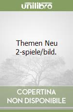 Themen Neu 2-spiele/bild. libro