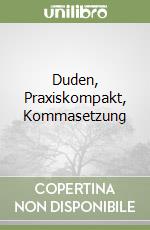 Duden, Praxiskompakt, Kommasetzung libro