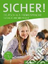 Sicher. Vol. C1.1. Kursbuch-Arbeitsbuch. Per le Scuole superiori. Con CD Audio. Con espansione online. Vol. 1 libro