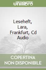 Leseheft, Lara, Frankfurt, Cd Audio libro