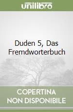 Duden 5, Das Fremdworterbuch libro