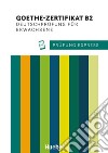 Prüfung Express. Goethe-Zertifikat B2. Deutschprüfung für Erwachsene. Übungsbuch. Per le Scuole superiori. Con File audio per il download libro di Stiebeler Heide Van der Werff Frauke