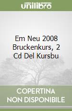 Em Neu 2008 Bruckenkurs, 2 Cd Del Kursbu libro