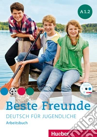 Beste freunde. Vol. A1.2. Arbeitsbuch. Per la Scuola media. Con CD-ROM. Con espansione online libro