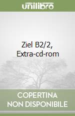 Ziel B2/2, Extra-cd-rom libro