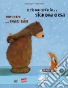 Herr Hase & Frau Bär-Il signor Coniglio e la signora Orsa. Con File audio per il download libro