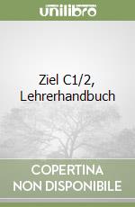 Ziel C1/2, Lehrerhandbuch libro