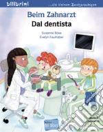 Beim Zahnarzt-Dal dentista