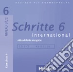 Schritte international. Deutsch als Fremdsprache. 2 Audios-CDs zum Kursbuch. Per le Scuole superiori. Vol. 6: B1.2 libro