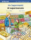 Im Supermarkt-Al supermarket libro di Böse Susanne Leberer Sigrid