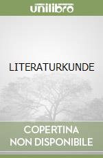 LITERATURKUNDE libro