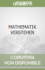 MATHEMATIK VERSTEHEN libro