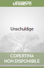 Unschuldige libro