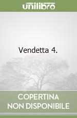 Vendetta 4. libro