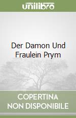 Der Damon Und Fraulein Prym libro