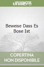 Beweise Dass Es Bose Ist