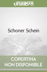 Schoner Schein libro