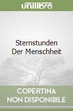 Sternstunden Der Menschheit