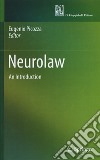 Neurolaw. An introduction libro