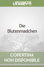 Die Blutenmadchen libro