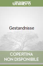 Gestandnisse