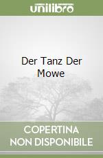 Der Tanz Der Mowe