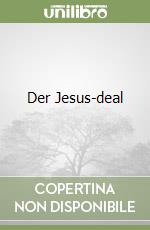 Der Jesus-deal libro