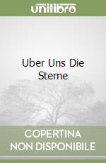 Uber Uns Die Sterne