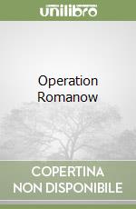 Operation Romanow libro