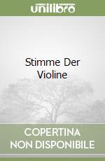 Stimme Der Violine