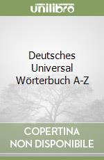 Deutsches Universal Wörterbuch A-Z libro