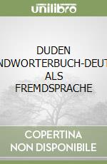 DUDEN STANDWORTERBUCH-DEUTSCH ALS FREMDSPRACHE