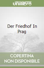 Der Friedhof In Prag libro