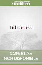 Liebste tess libro