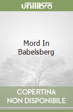 Mord In Babelsberg libro