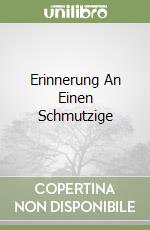 Erinnerung An Einen Schmutzige libro