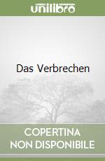 Das Verbrechen libro
