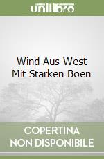 Wind Aus West Mit Starken Boen