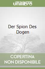 Der Spion Des Dogen