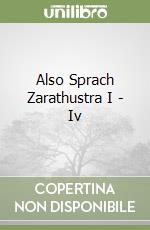 Also Sprach Zarathustra I - Iv libro