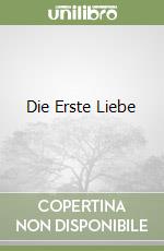 Die Erste Liebe