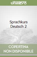 Sprachkurs Deutsch 2 libro